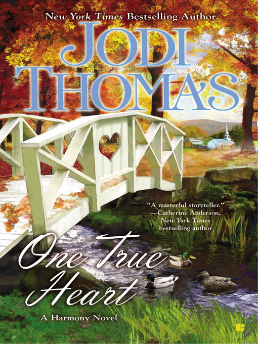 Title details for One True Heart by Jodi Thomas - Wait list